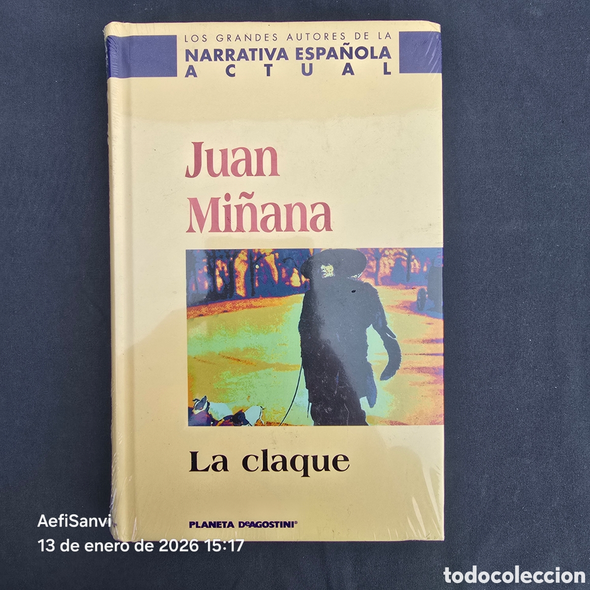 Libros de segunda mano: LA CLAQUE (JUAN MI&Ntilde;ANA) (PLANETA DEAGOSTINI) - Foto 1