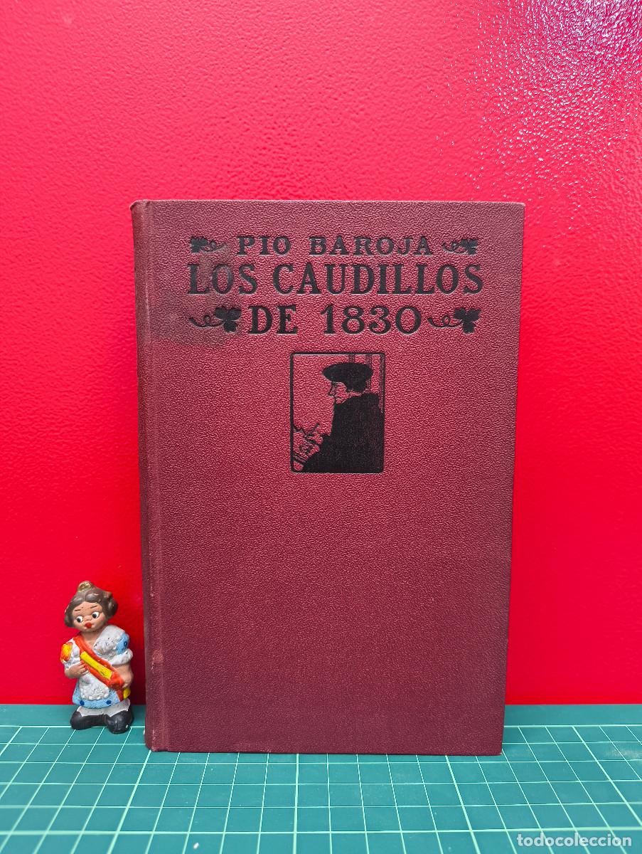 Libros de segunda mano: Los caudillos de 1830 &ndash; P&iacute;o Baroja - Foto 1