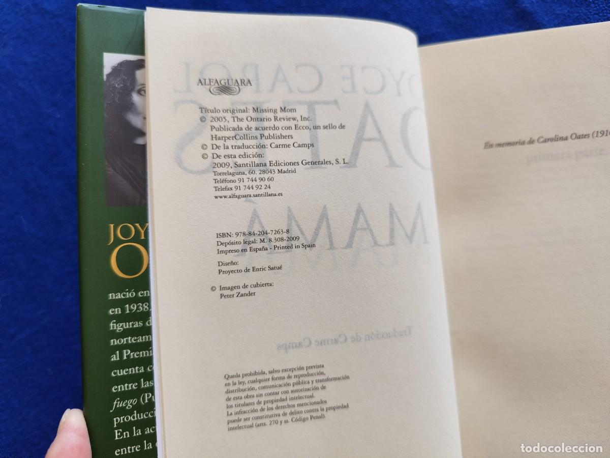 Libros de segunda mano: MAM&Aacute; Joyce Carol Oates Ed. Alfaguara 2009 - Foto 8