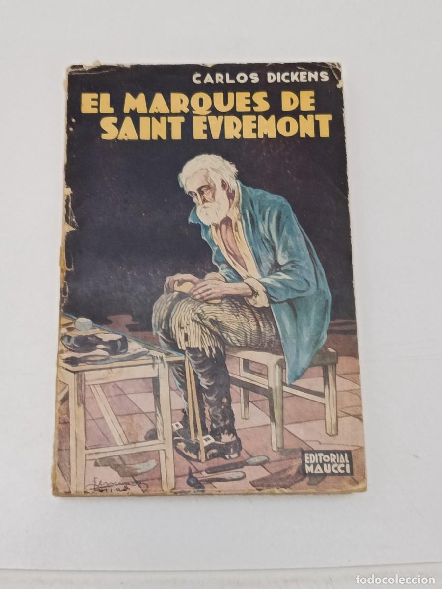 Libros de segunda mano: EL MARQUEZ DE SAINT EVREMONT - Foto 1
