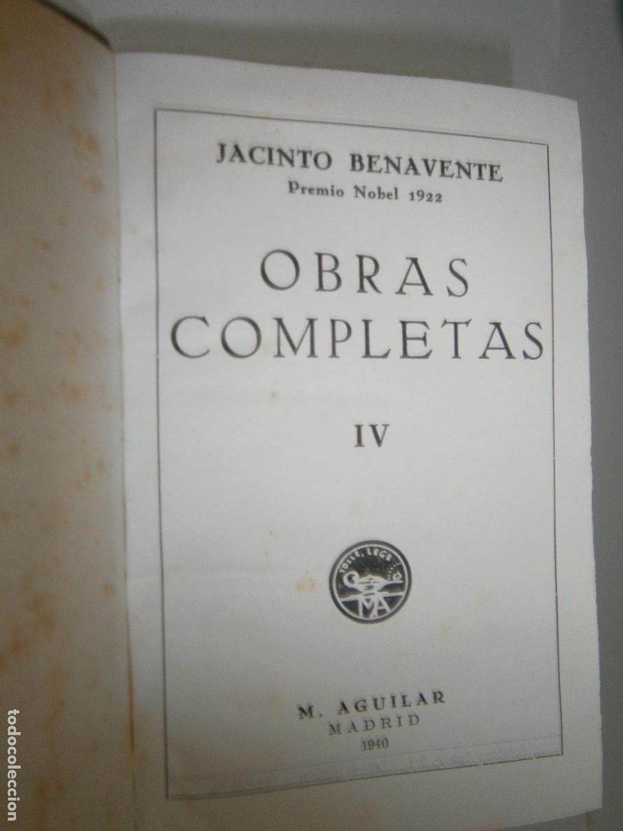 Libros de segunda mano: OBRAS COMPLETAS DE JACINTO BENAVENTE VOL. IV - Foto 2