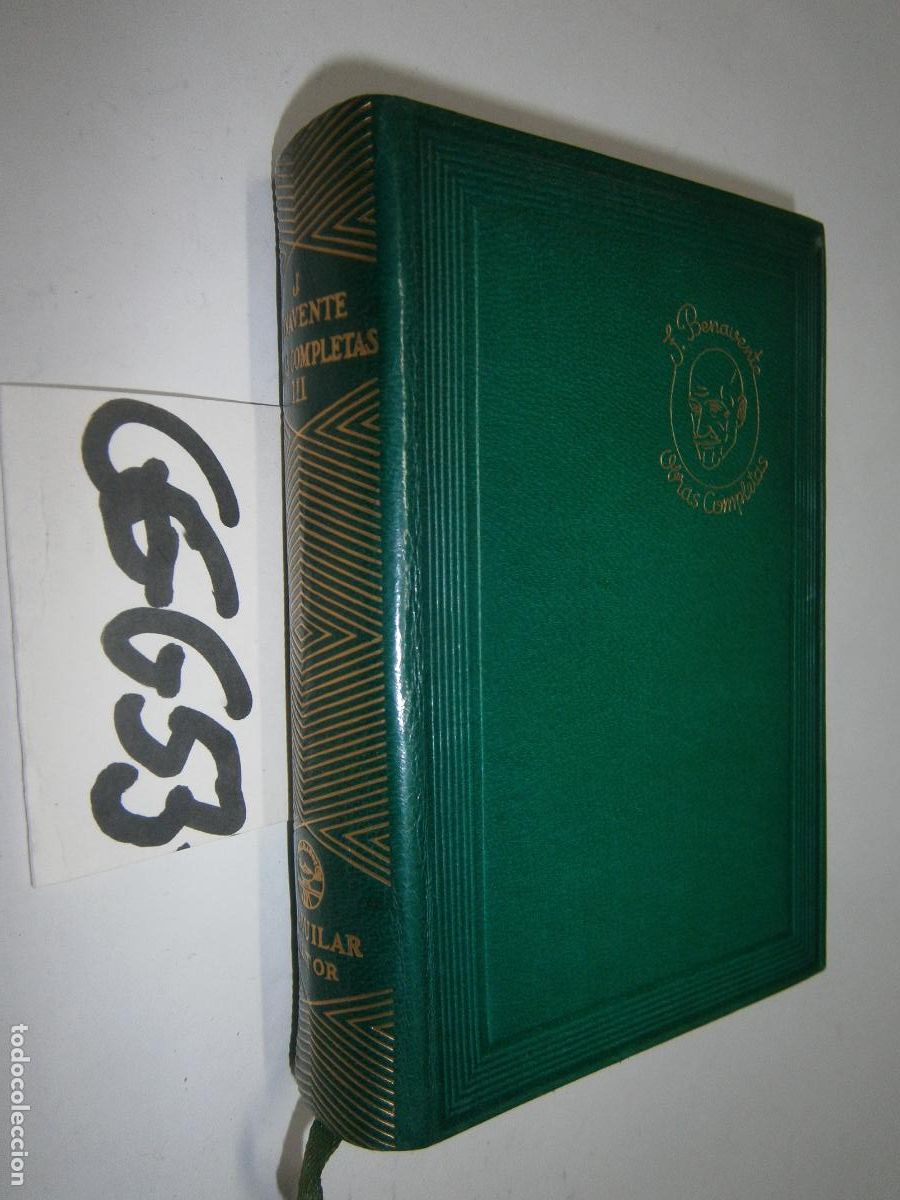 Libros de segunda mano: OBRAS COMPLETAS DE JACINTO BENAVENTE VOL. III - Foto 1