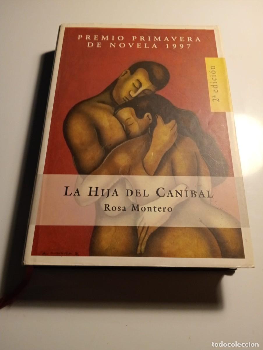 Libros de segunda mano: LA HIJA DEL CAN&Iacute;BAL por Rosa Montero. - Foto 1