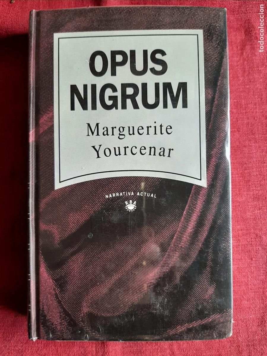 Libros de segunda mano: Opus Nigrum - Yourcenar, Marguerite - Foto 1