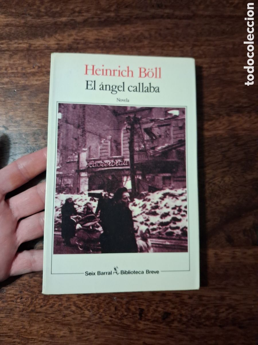 Libros de segunda mano: El &aacute;ngel callaba, Heinrich Boll - Foto 1
