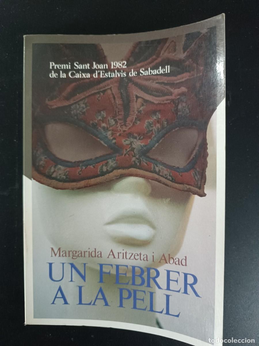 Libros de segunda mano: Un febrer a la pell Margarida Aritzeta i Abad - Foto 1