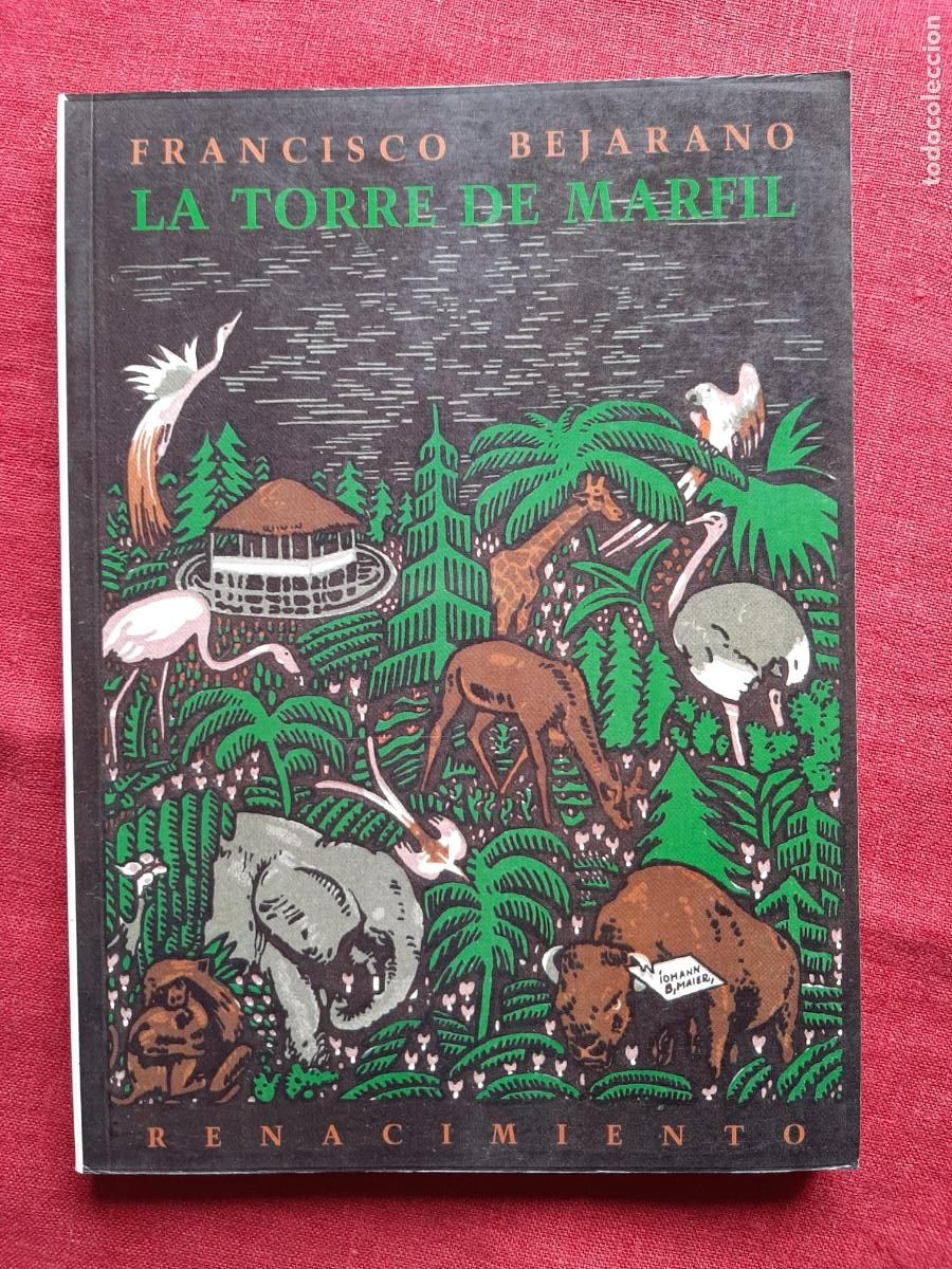 Libros de segunda mano: La torre de marfil - Bejarano, Francisco - Foto 1