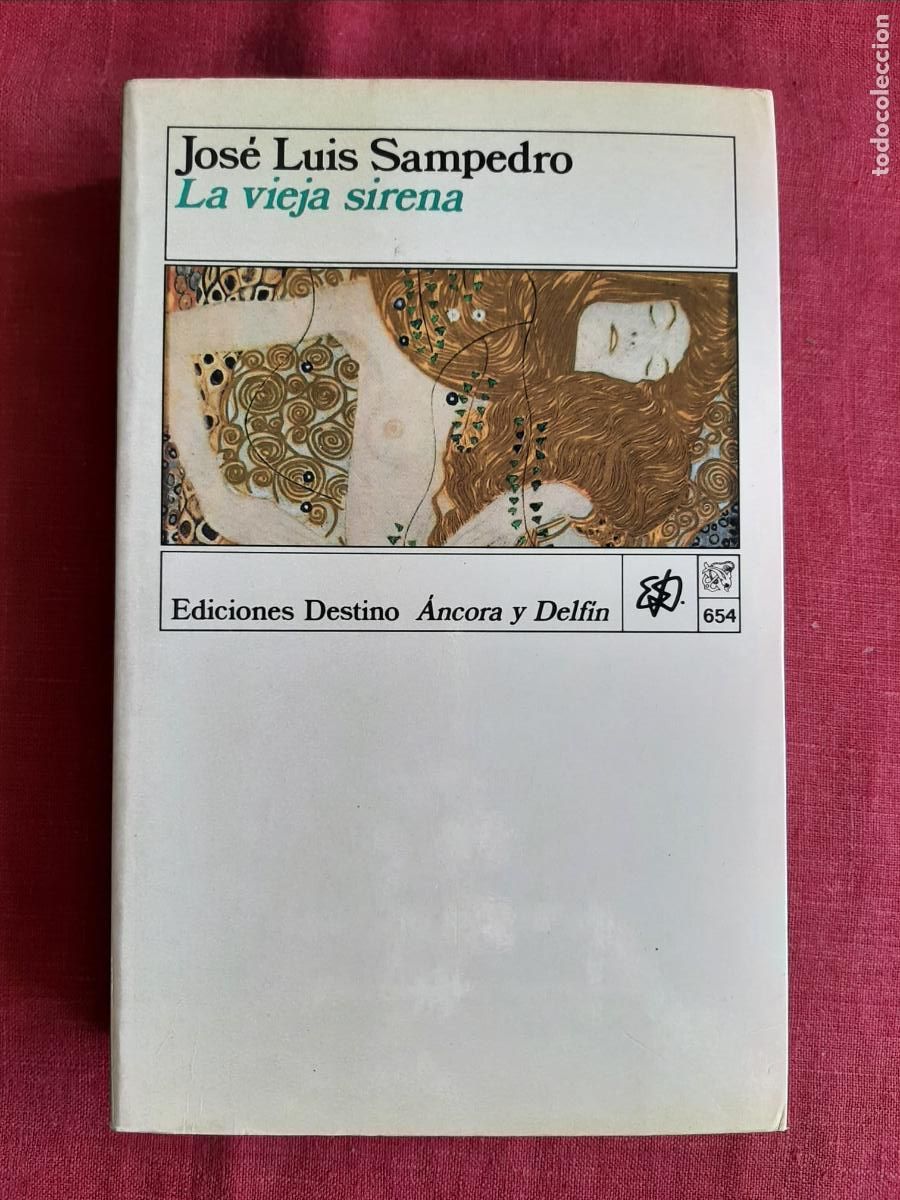 Libros de segunda mano: La vieja sirena - Sampedro, Jos&eacute; Luis - Foto 1