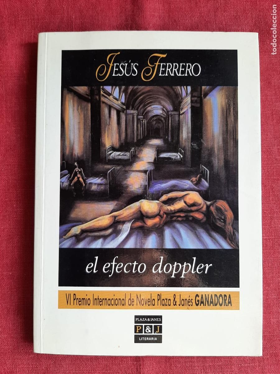 Libros de segunda mano: El Eefecto Doppler - Ferrero, Jes&uacute;s - Foto 1