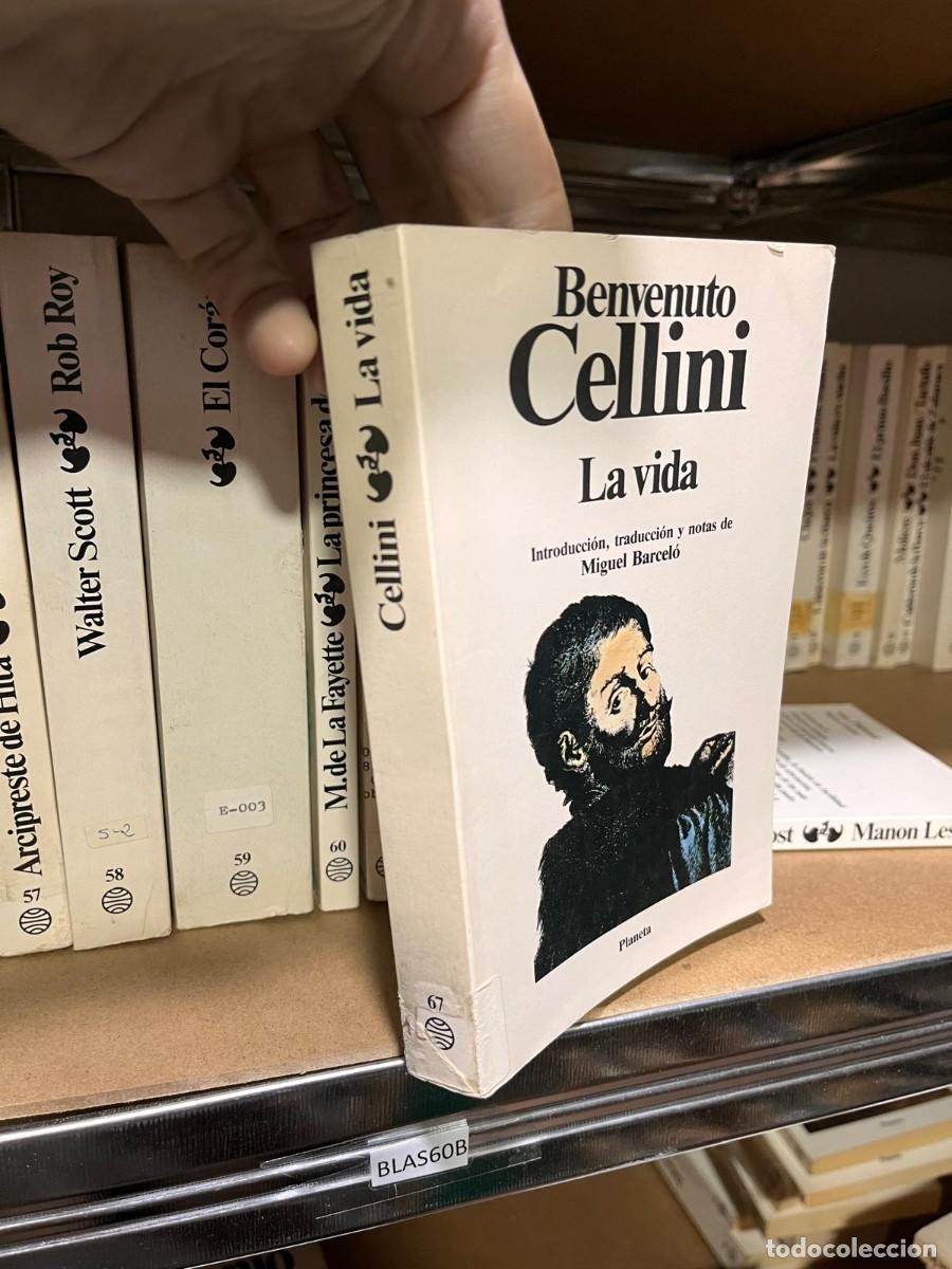 Libros de segunda mano: BLAS60B (planeta) 67 BENVENUTO CELLINI, LA VIDA - Foto 1