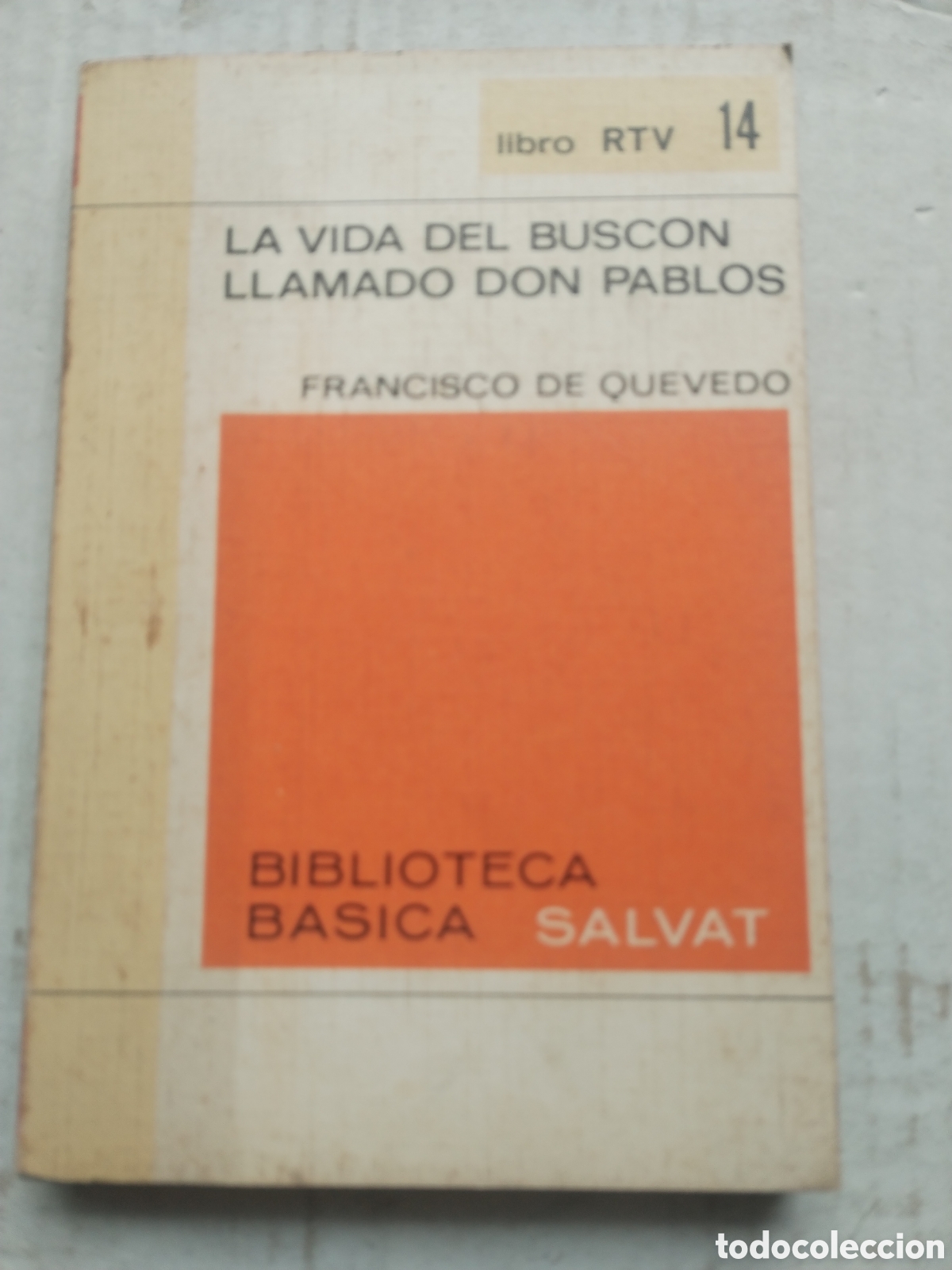 Libros de segunda mano: LA VIDA DEL BUSCON LLAMADO DON PABLOS/FRANCISCO DE QUEVEDO - Foto 1