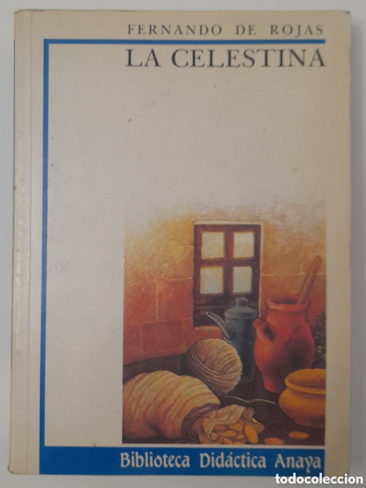 Libros de segunda mano: La Celestina de Fernando de Rojas - Foto 1