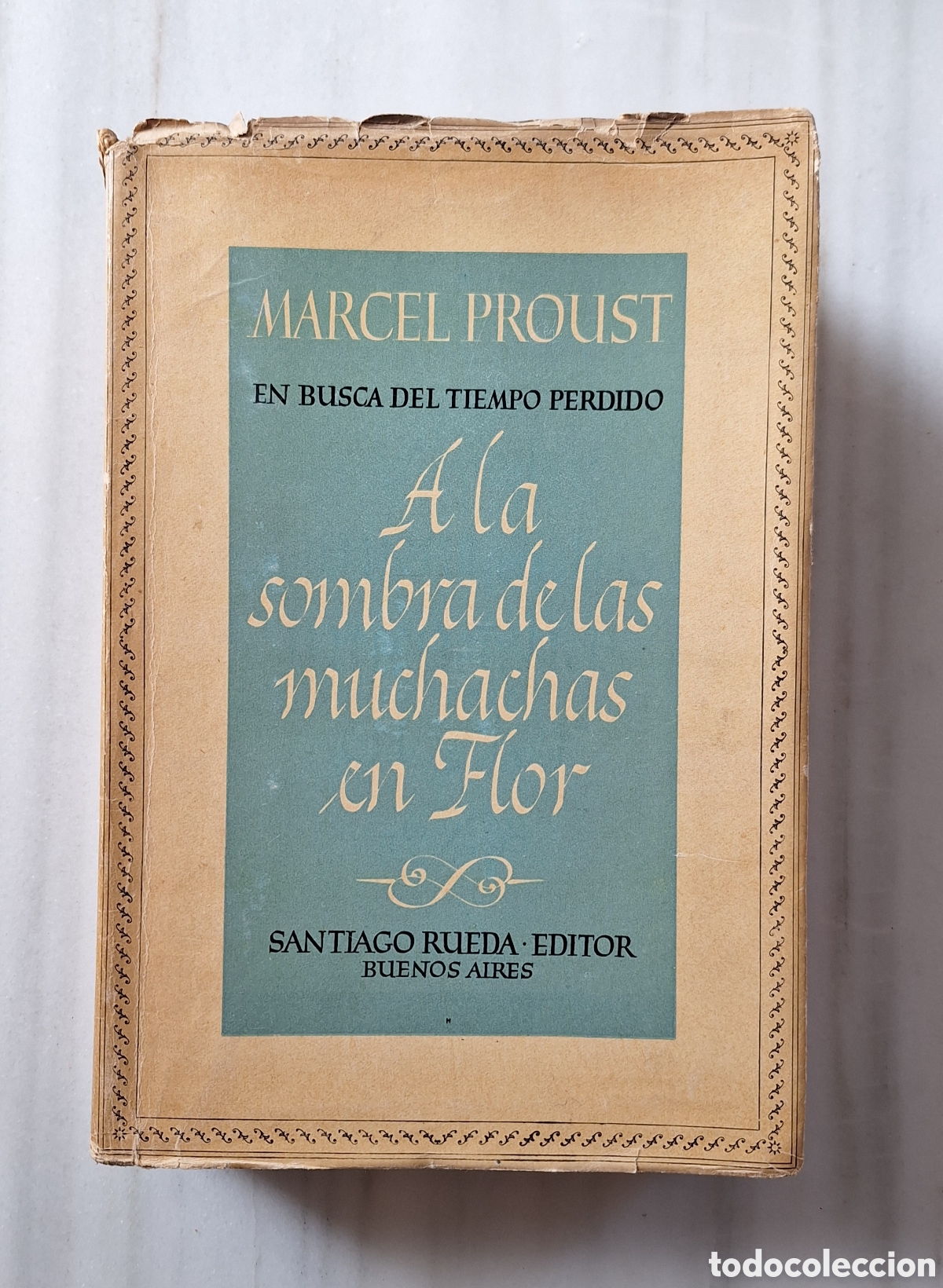 Libros de segunda mano: A la Sombra de las Muchachas en Flor&rdquo; de Marcel Proust (Edici&oacute;n 1944 con Sobrecubierta) - Foto 2
