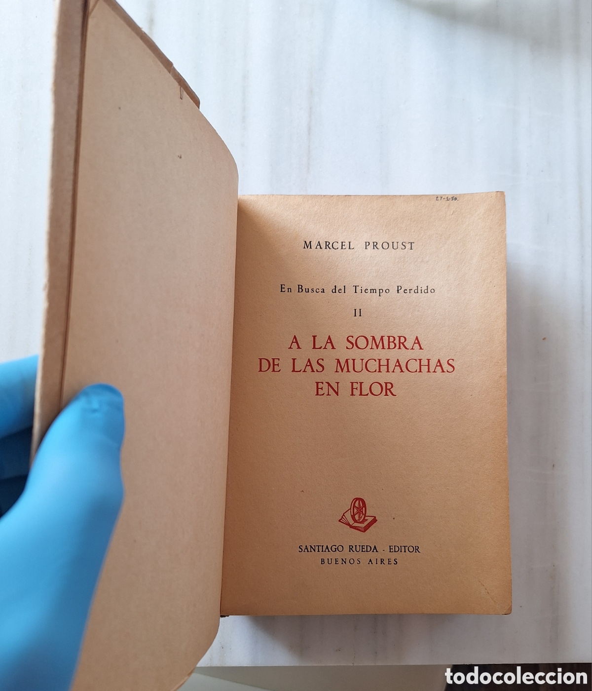 Libros de segunda mano: A la Sombra de las Muchachas en Flor&rdquo; de Marcel Proust (Edici&oacute;n 1944 con Sobrecubierta) - Foto 1