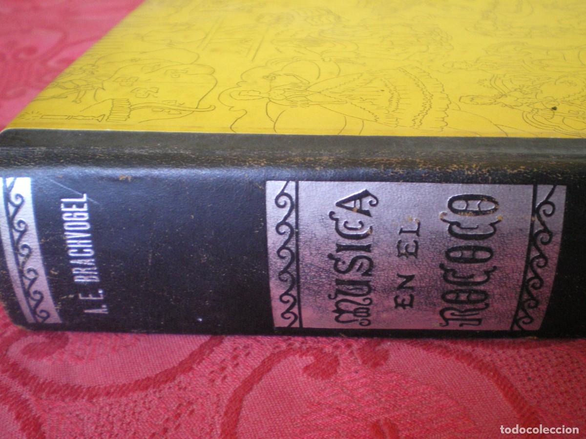 Libros de segunda mano: M&Uacute;SICA EN EL ROCOC&Oacute;, FRIEDEMANN BACH. ALBERT EMIL BRACHVOGEL. COEPLA. - Foto 2