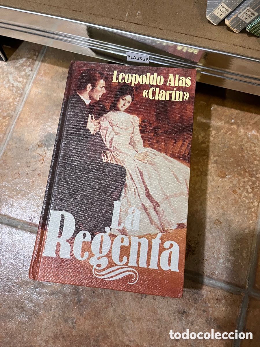 Libros de segunda mano: BLAS56B Leopoldo Alas &laquo;Clarin&raquo; - la Regenta - Foto 1