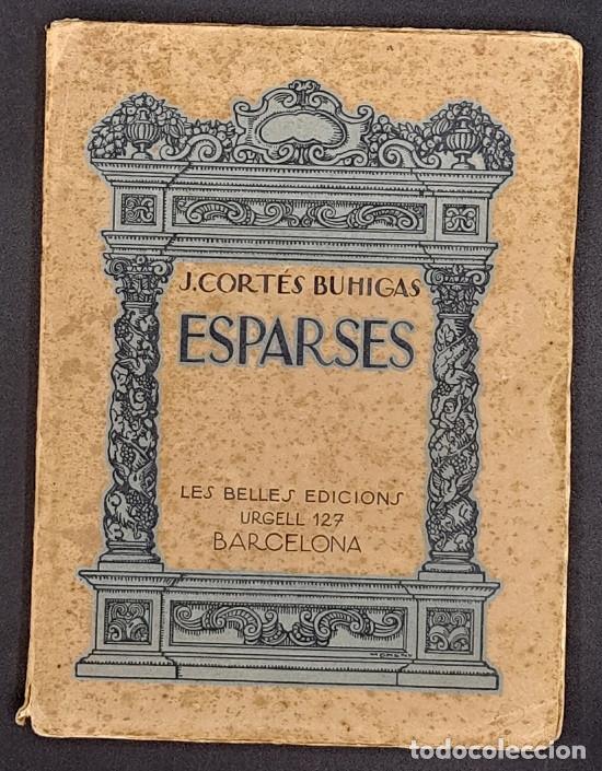 Libros de segunda mano: Esparses - J. Cort&eacute;s Buhigas - Foto 1