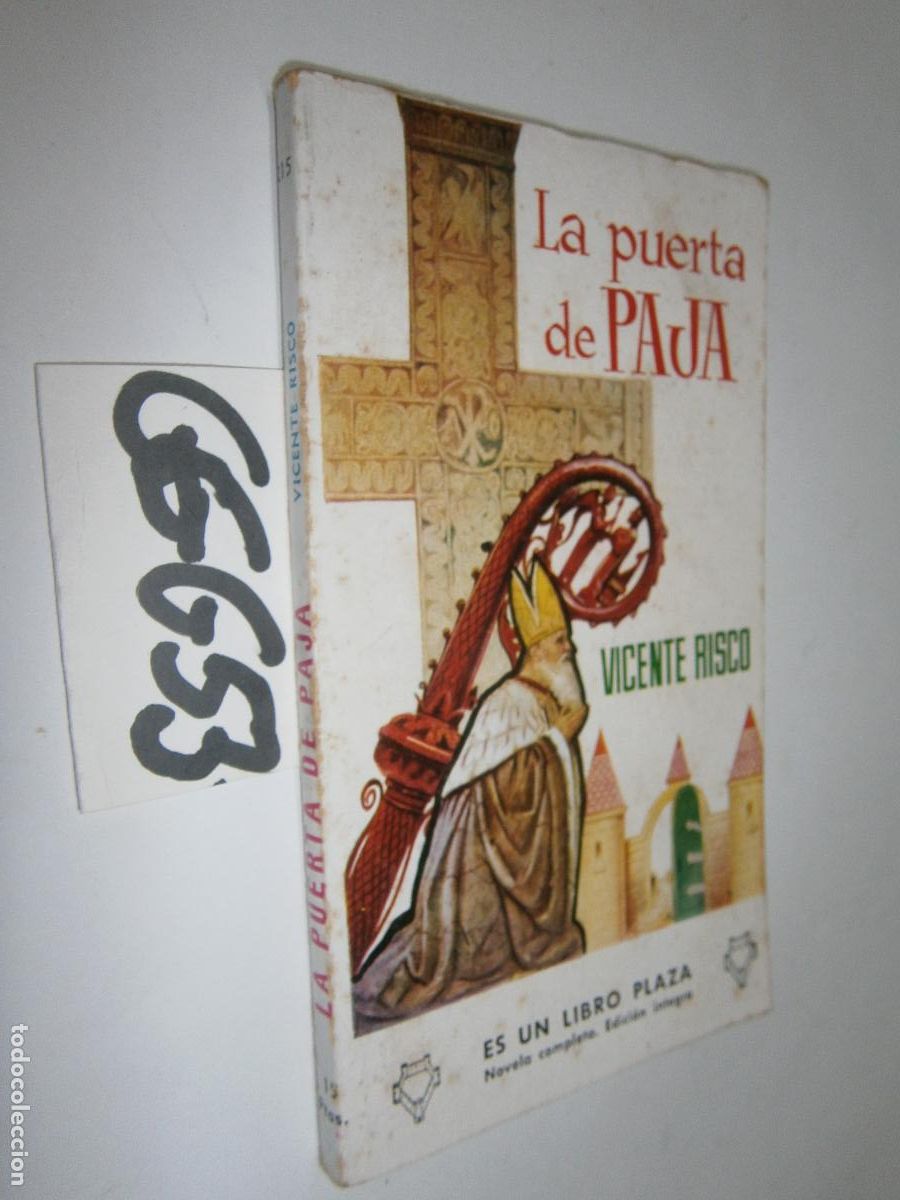 Libros de segunda mano: ANTIGUA NOVELA - LA PUERTA DE PAJA - Foto 1