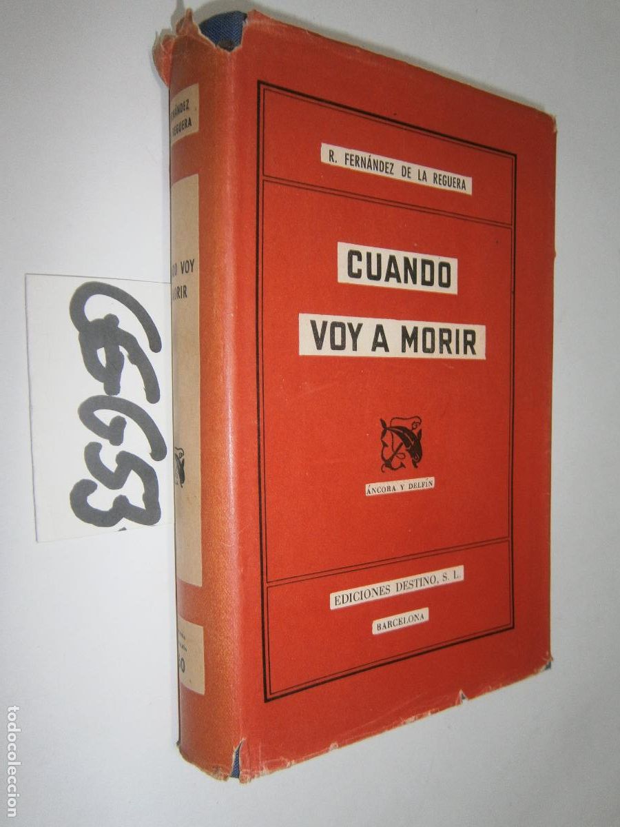 Libros de segunda mano: ANTIGUA NOVELA - CUANDO VOY A MORIR - Foto 1
