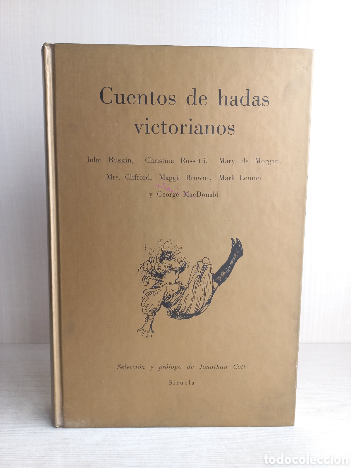 Libros de segunda mano: Cuentos de Hadas Victorianos. VVAA. Siruela, 1993. Ilustrado. - Foto 1