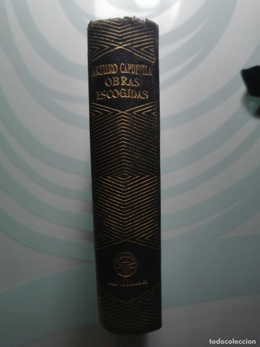 Libros de segunda mano: Arturo Capdevila. Obras escogidas. Aguilar. 1958. - Foto 2