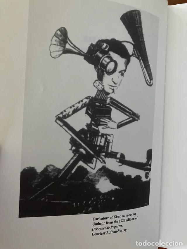 Libros de segunda mano: Egon Erwin Kisch, the Raging Reporter. - Foto 6