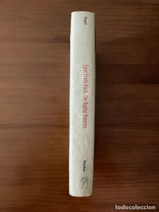 Libros de segunda mano: Egon Erwin Kisch, the Raging Reporter. - Foto 7