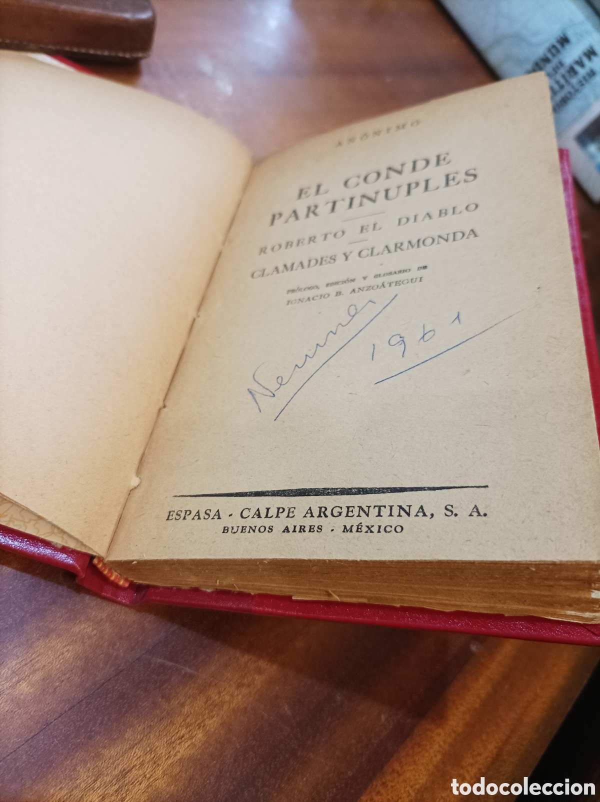 Livres d'occasion: EL CONDE PARTINUPLES.ANONIMO.POR IGNACIO B.ANZOATEGUI. 1944. REENCUADERNADO