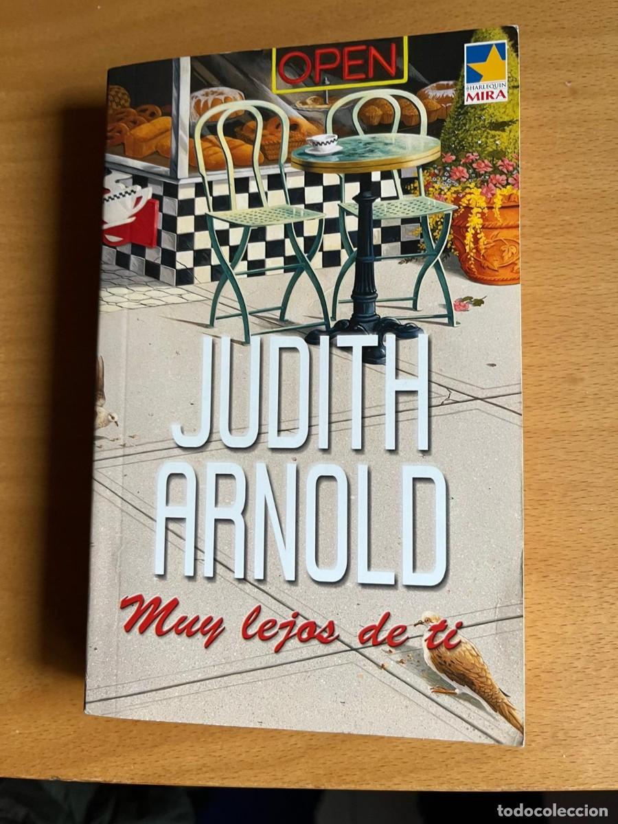 Libros de segunda mano: JUDITH ARNOLD MUY LEJOS DE TI - Foto 1