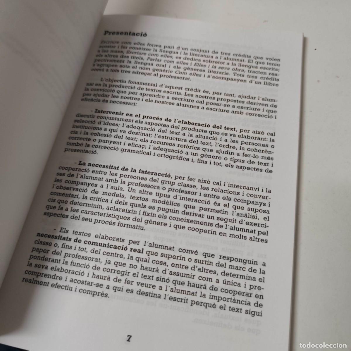 Libros de segunda mano: ESCRIURE COM ELLES - EULALIA LLEDO, MERCE MIRALLES, MERCE MIRALLES, EULALIA LLEDO - Foto 2