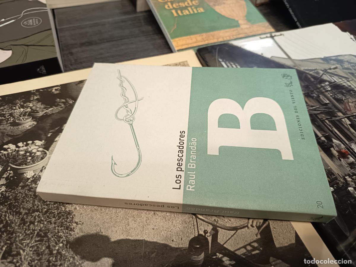 Libros de segunda mano: 2009 - RAUL BRANDAO. Los pescadores - Foto 1
