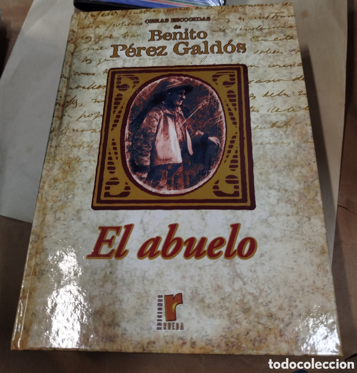 Libros de segunda mano: El abuelo - Benito P&eacute;rez Gald&oacute;s - Foto 1