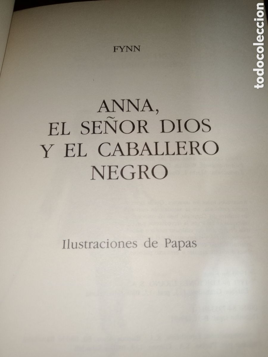 Libros de segunda mano: Toreteblanco Anna el se&ntilde;or dios y el caballero negro - Foto 3