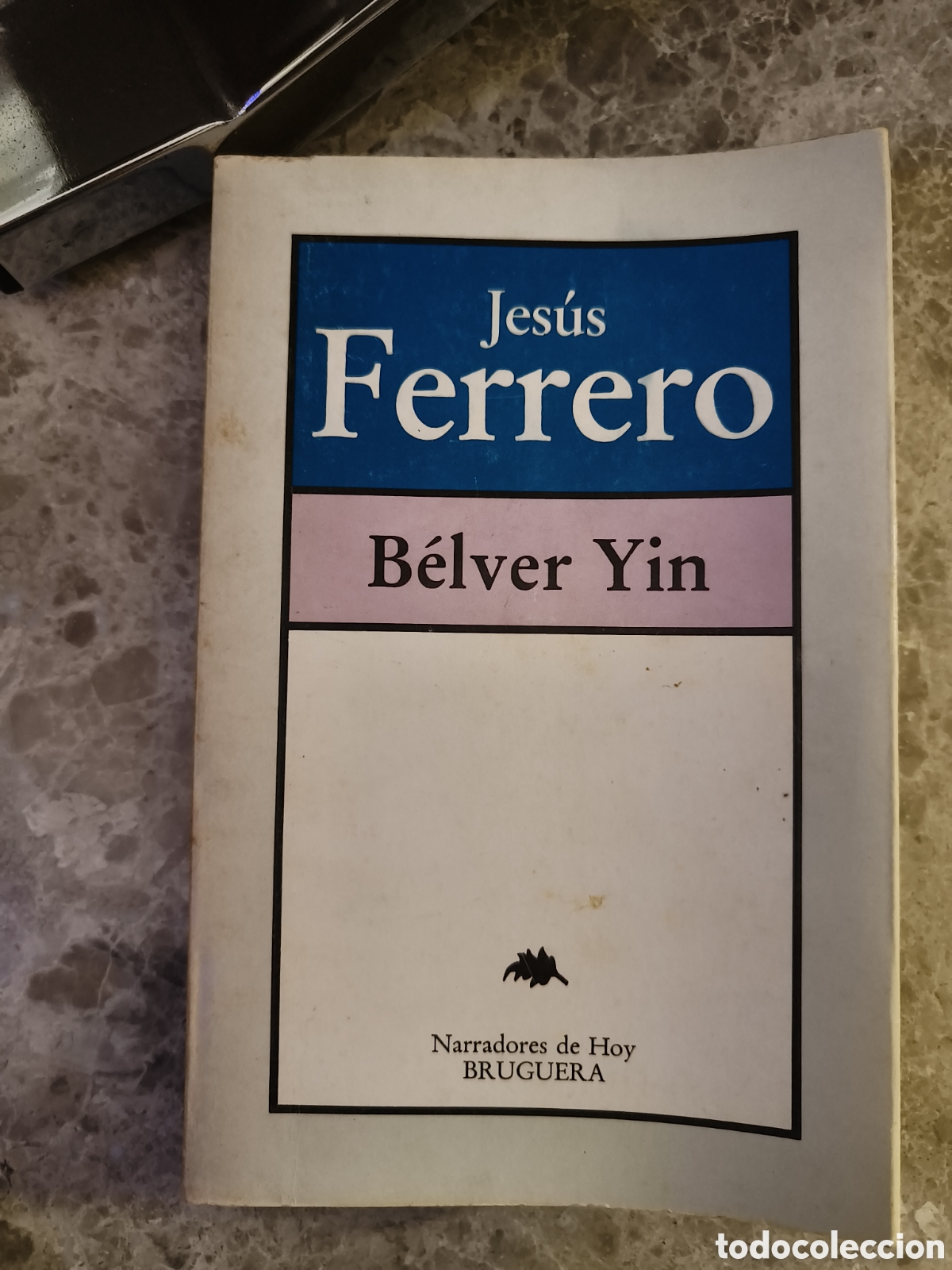 Libros de segunda mano: B&eacute;lever Yin de Jes&uacute;s Ferreiro - Foto 1