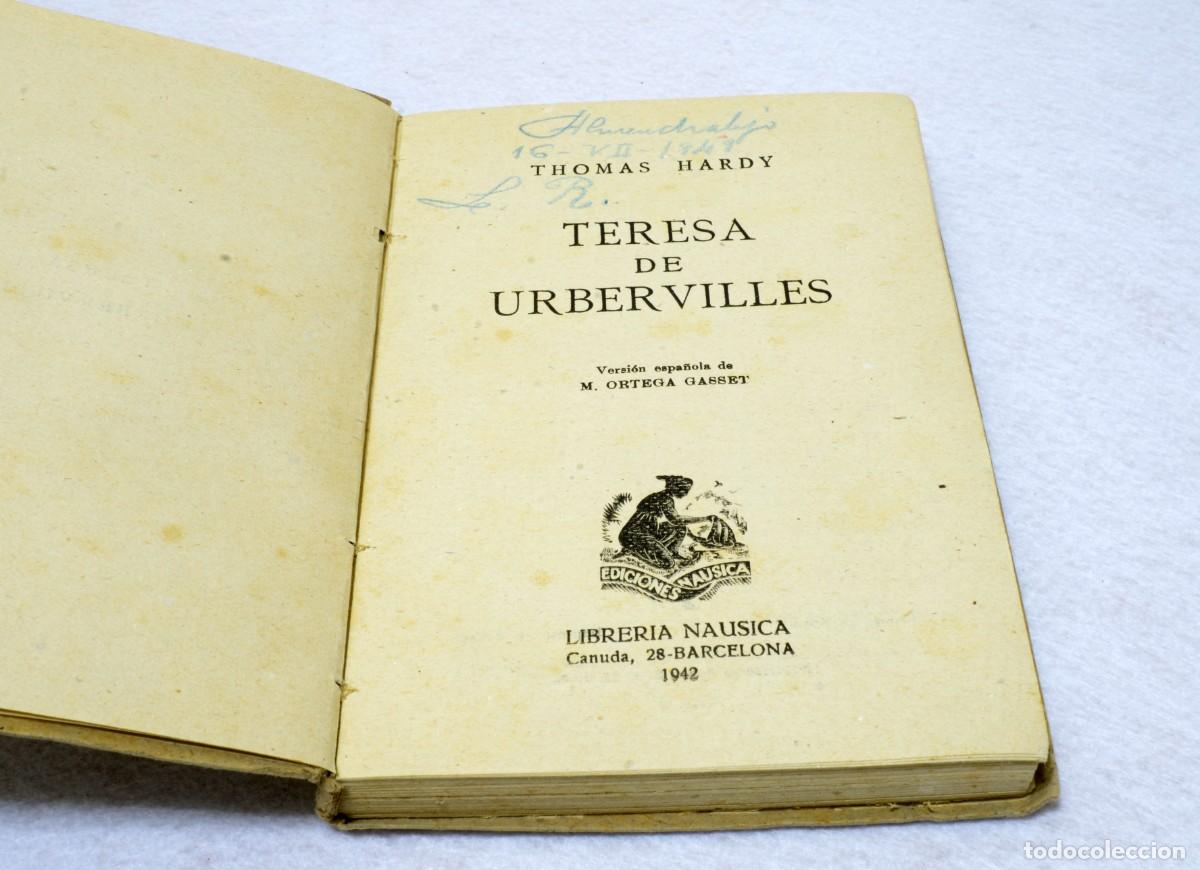 Libros de segunda mano: TERESA DE URBERVILLES, THOMAS HARDY 1942 - Foto 1