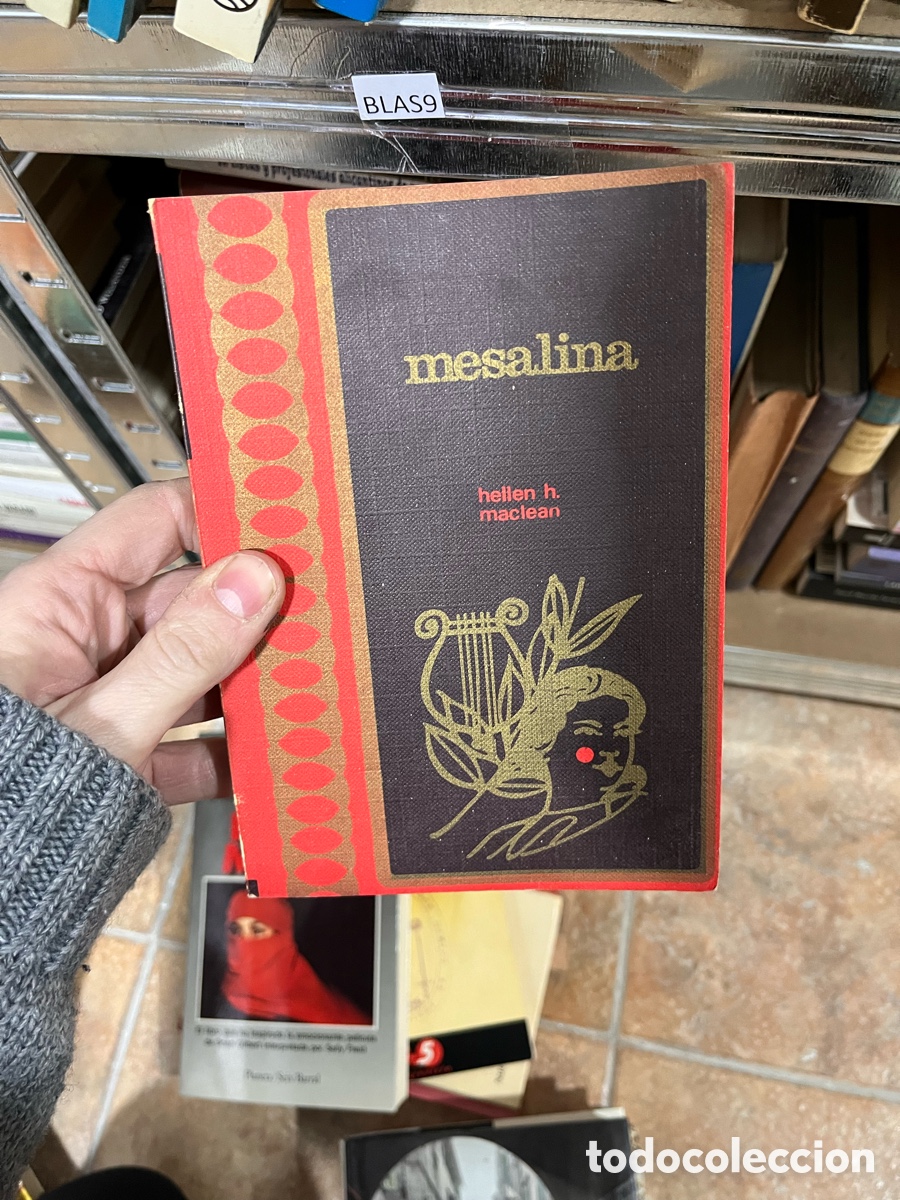 Libros de segunda mano: BLAS9 mesalina hellen h. maclean - Foto 1