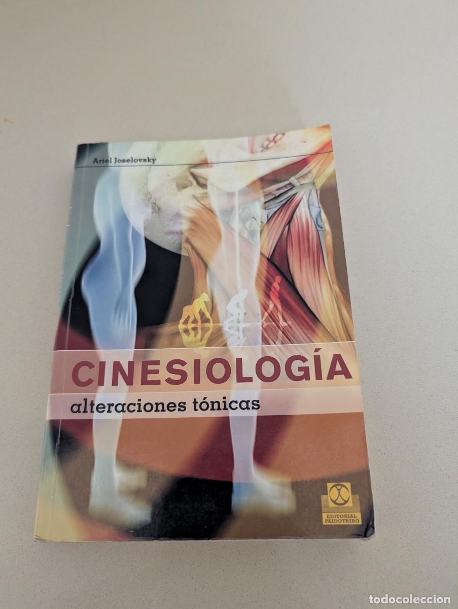 Libros de segunda mano: Cinesiolog&iacute;a: Alteraciones t&oacute;nicas - Foto 1