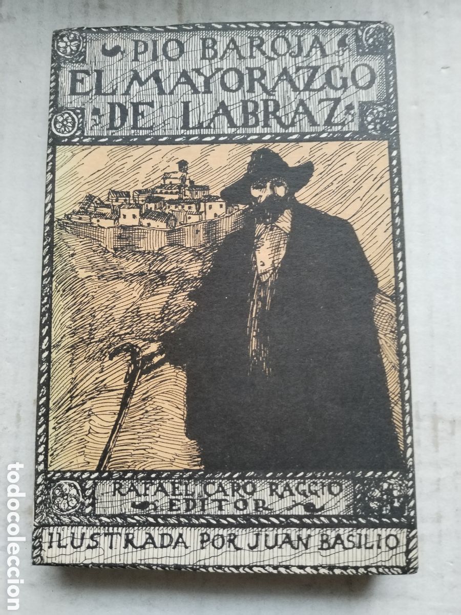 Libros de segunda mano: EL MAYORAZGO DE LABRAZ/PIO BAROJA