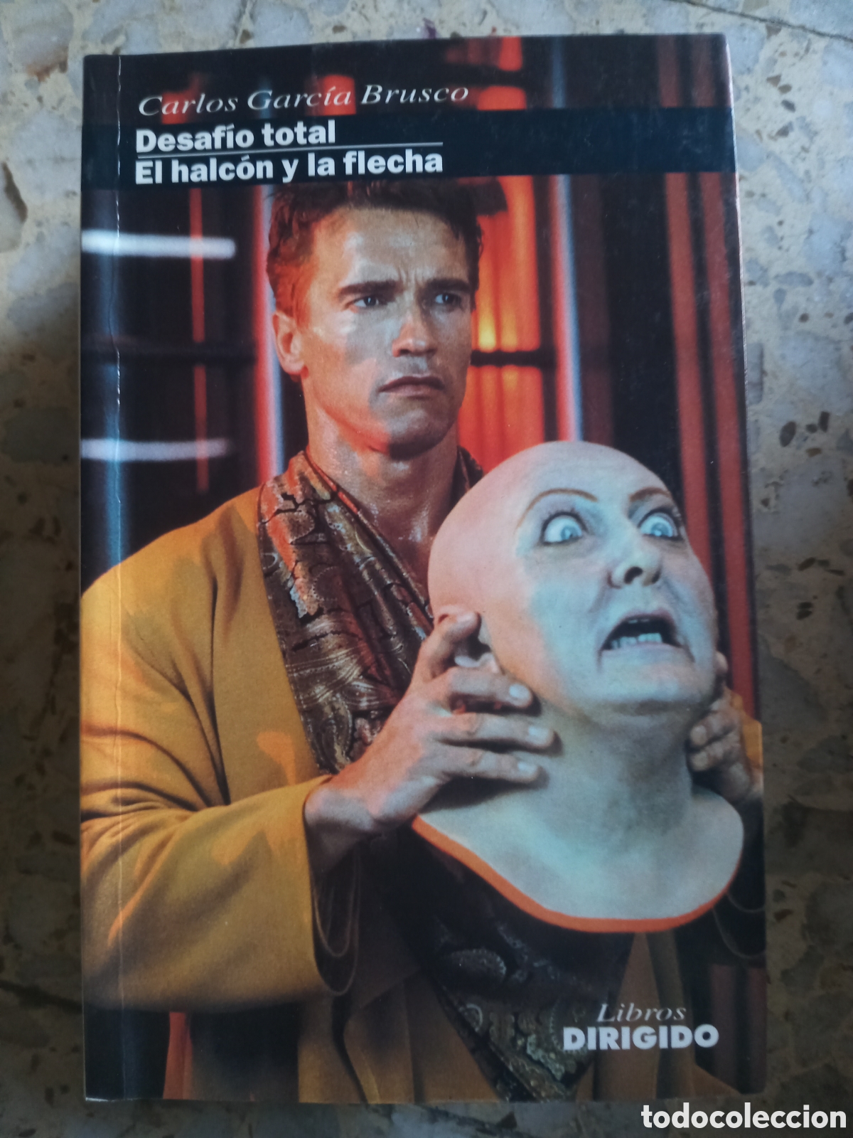 Libros de segunda mano: DESAFIO TOTAL EL HALCON Y LA FLECHA CARLOS GARCIA BRUSCO - Foto 1