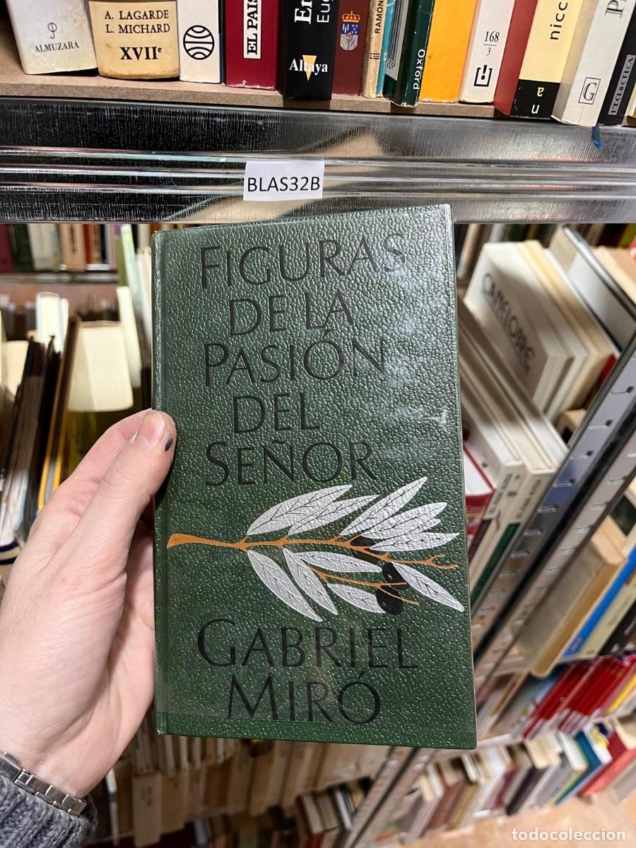Livros em segunda m&atilde;o: BLAS32B FIGURAS DELA PASION DEL SENOR GABRIEL MIRO