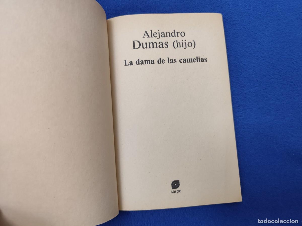 Libros de segunda mano: La Dama de las Camelias Alejandro Dumas Editorial Sarpe 1984 - Foto 4