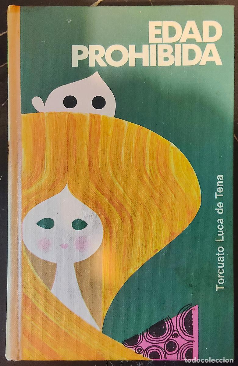 Libros de segunda mano: Libro Edad Prohibida, Torcuato Luca de Tena, 1958 - Foto 1