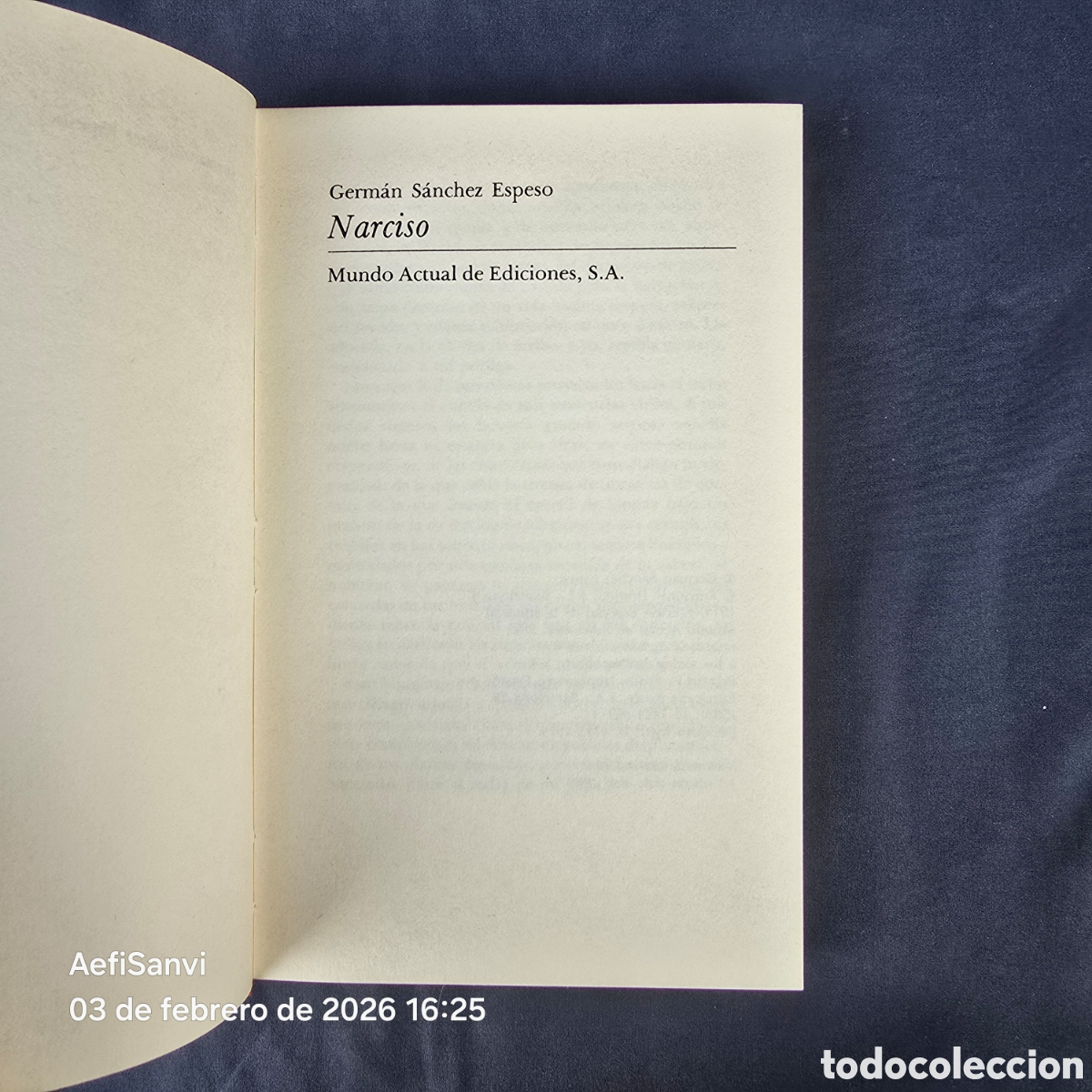 Libros de segunda mano: NARCISO (GERM&Aacute;N S&Aacute;NCHEZ ESPESO) (MUNDO ACTUAL DE EDICIONES) - Foto 2