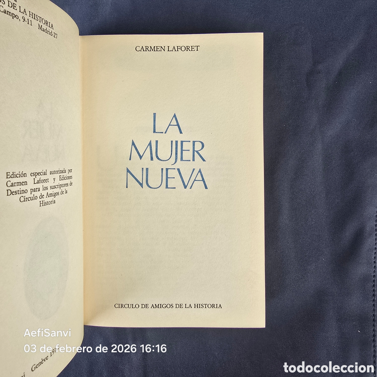 Libros de segunda mano: LA MUJER NUEVA (CARMEN LAFORET) (C&Iacute;RCULO AMIGOS DE LA HISTORIA) - Foto 3