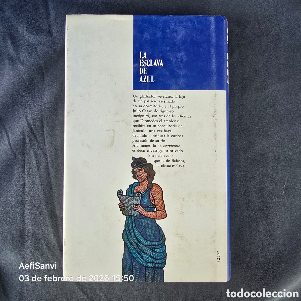 Libros de segunda mano: LA ESCLAVA AZUL (JOAQU&Iacute;N BORRELL) (C&Iacute;RCULO DE LECTORES) - Foto 2