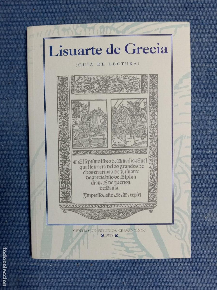 Libros de segunda mano: Libros de Caballer&iacute;as: Lisuarte de Grecia (Gu&iacute;a de lectura) - Foto 1