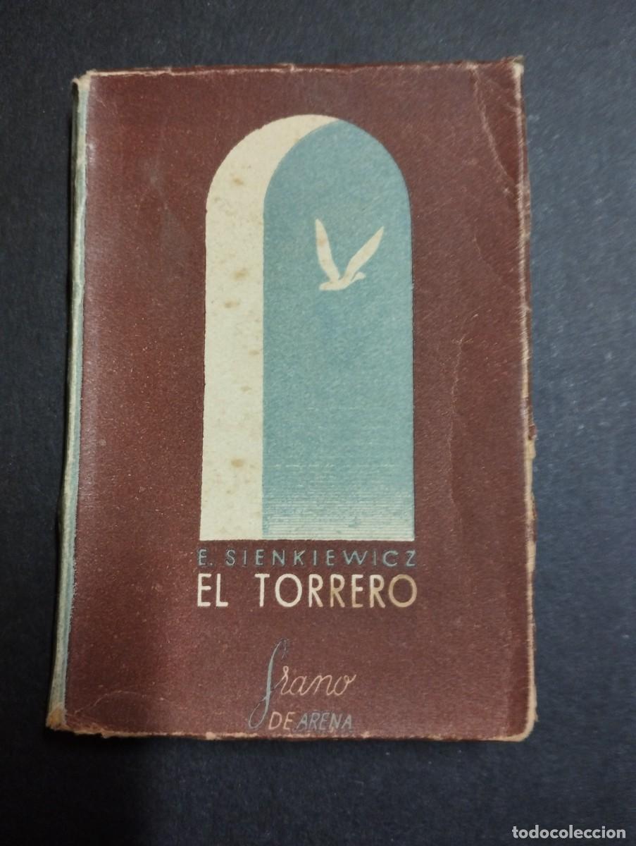 Libros de segunda mano: E. Sienkiewicz / El torrero / Grano de arena / 1941 / libro miniatura - Foto 1