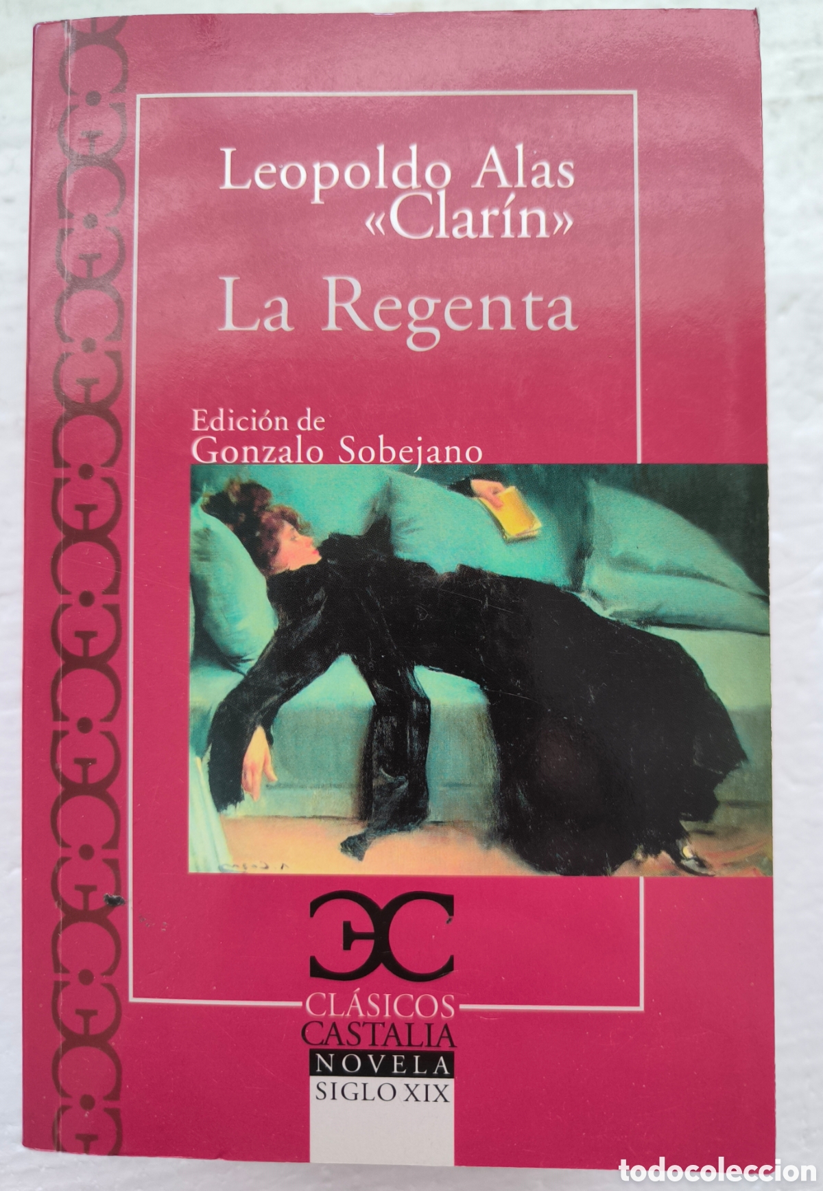 Libros de segunda mano: La Regenta.Autor: Leopoldo Alas &rdquo;Clar&iacute;n&rdquo; - Foto 1