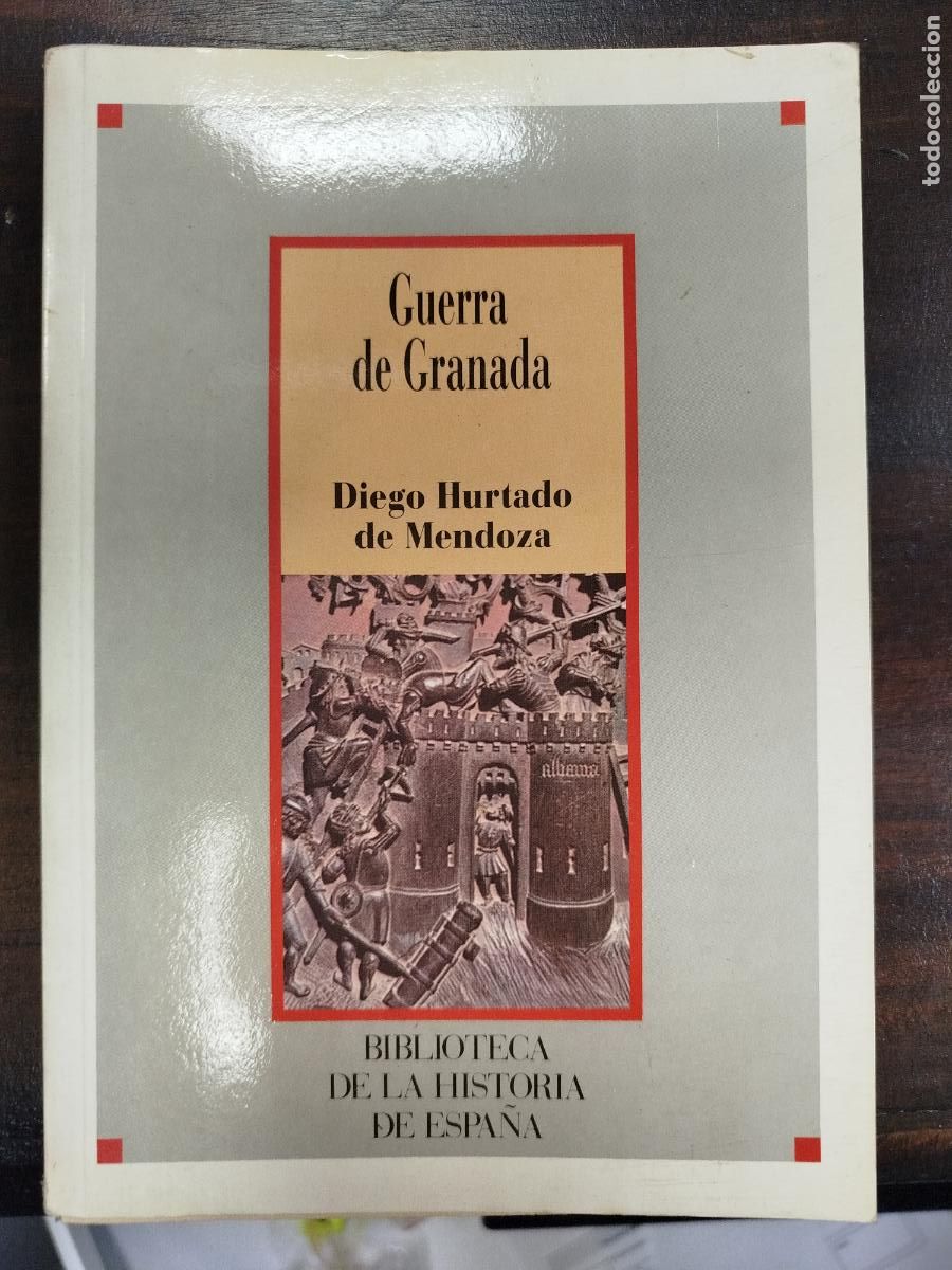 Libros de segunda mano: GUERRA DE GRANADA - DIEGO HURTADO DE MENDOZA - Foto 1