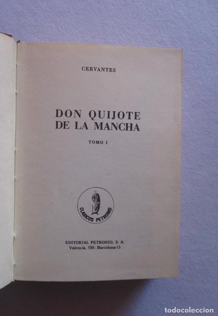 Libros de segunda mano: DON QUIJOTE DE LA MANCHA - DOS TOMOS - ED. PETRONIO - Foto 3